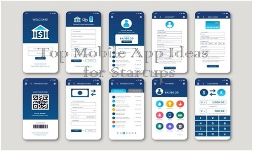 Top Mobile App Ideas