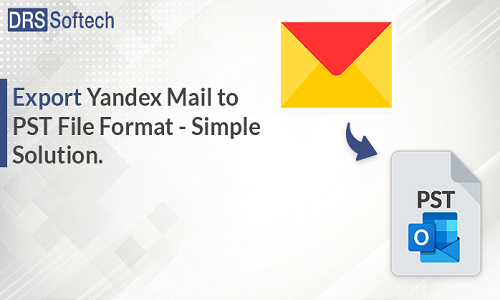 Export Yandex Mail to PST File